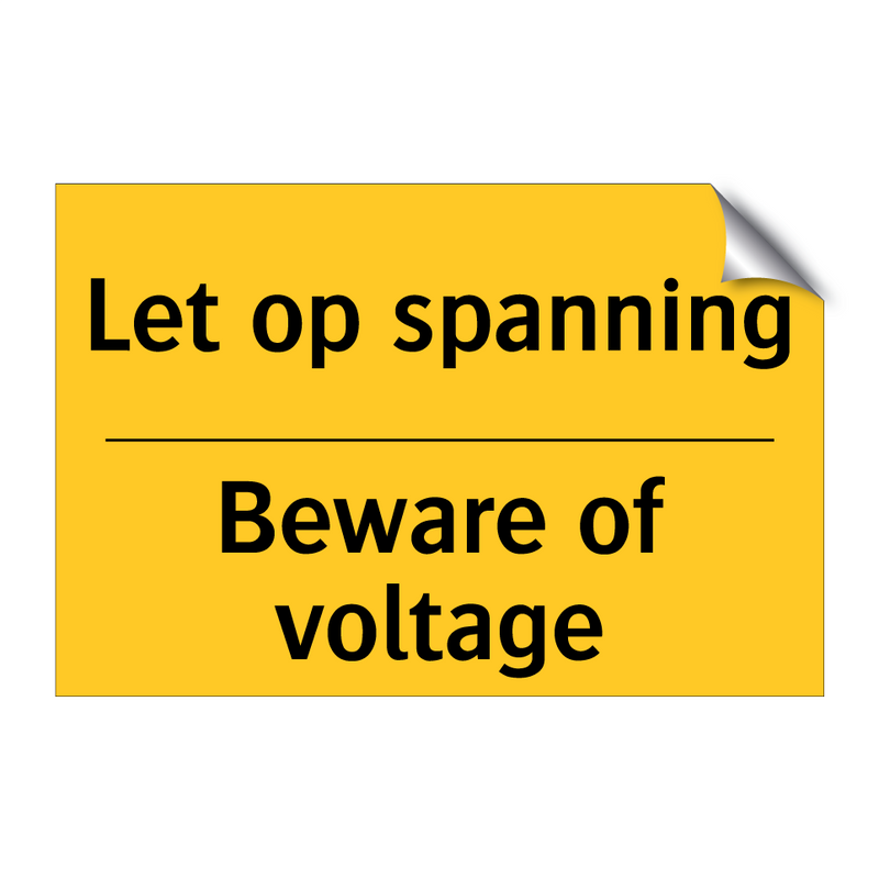 Let op spanning - Beware of voltage