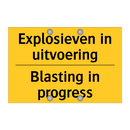 Explosieven in uitvoering - Blasting in progress