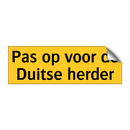 Pas op voor de Duitse herder