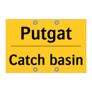 Putgat - Catch basin