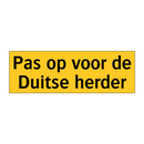 Pas op voor de Duitse herder