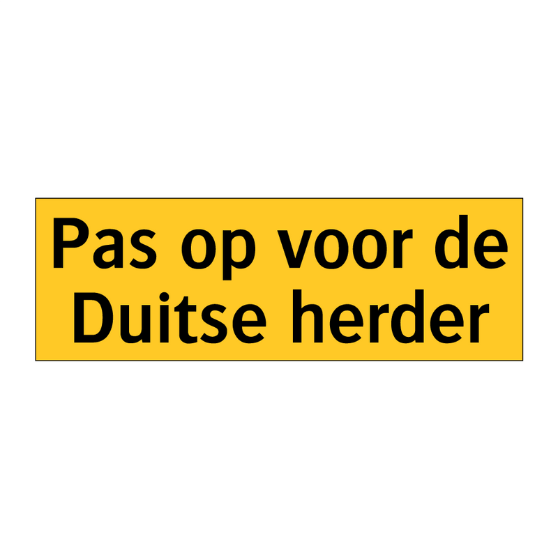 Pas op voor de Duitse herder