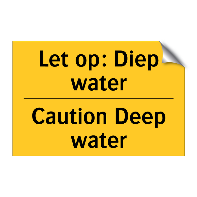 Let op: Diep water - Caution Deep water