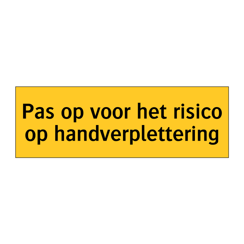 Pas op voor het risico op handverplettering