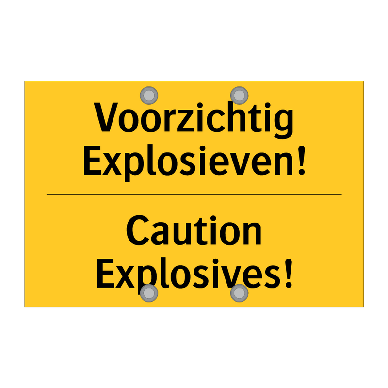 Voorzichtig Explosieven! - Caution Explosives!