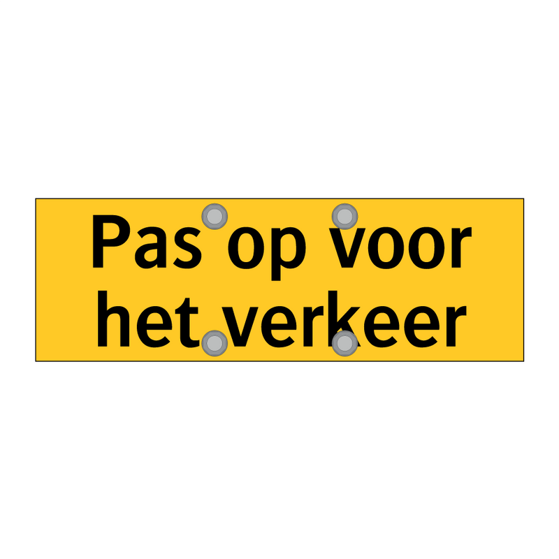 Pas op voor het verkeer