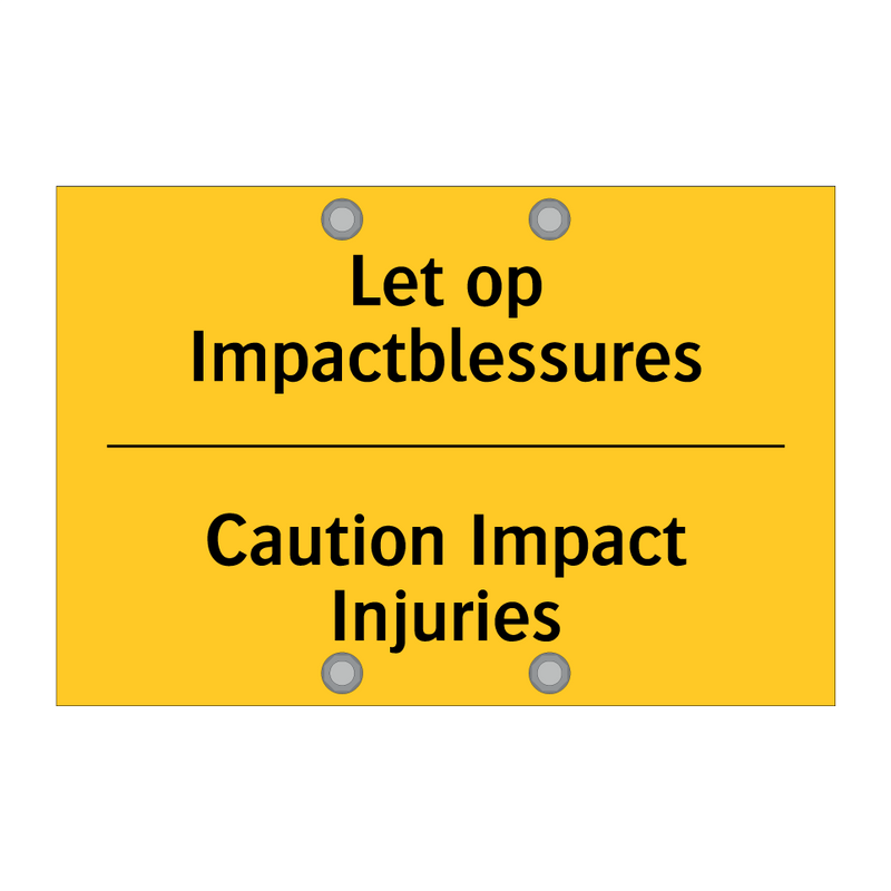 Let op Impactblessures - Caution Impact Injuries