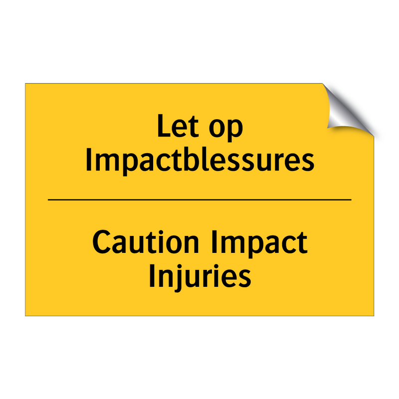 Let op Impactblessures - Caution Impact Injuries
