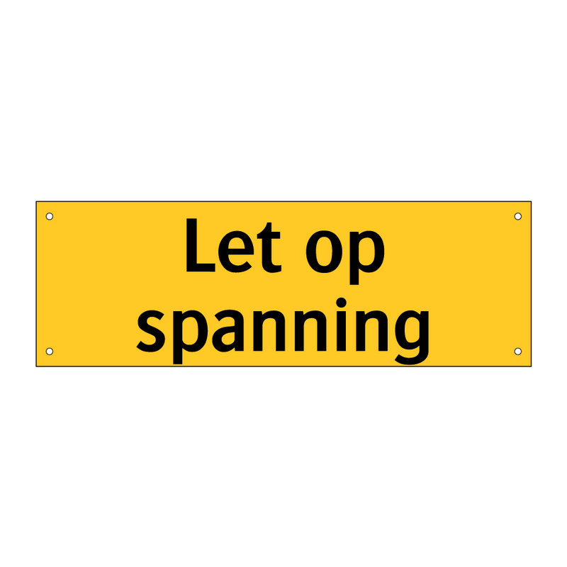 Let op spanning