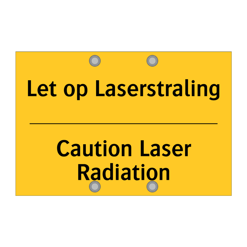 Let op Laserstraling - Caution Laser Radiation