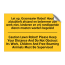 Let op, Grasmaaier Robot! Houd /.../ - Caution Lawn Robot! Please Keep /.../