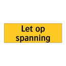 Let op spanning