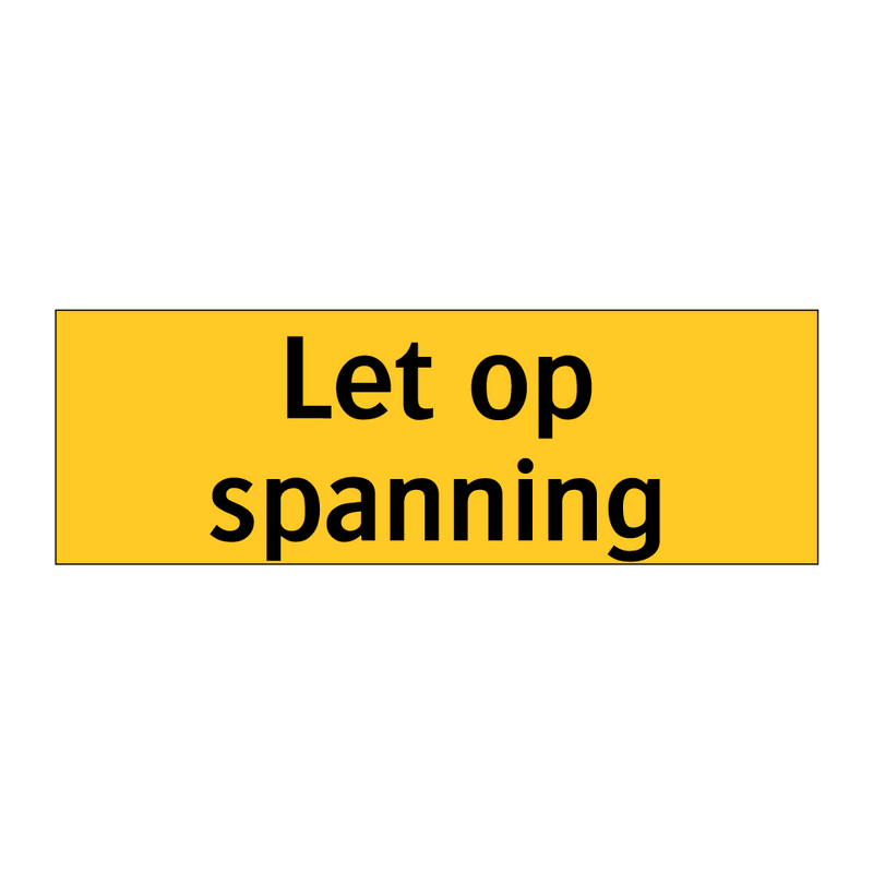 Let op spanning