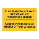 Let op zakkenrollers Wees bewust /.../ - Caution Pickpockets Be Mindful /.../