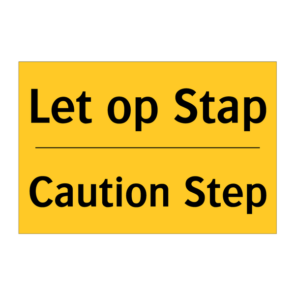 Let op Stap - Caution Step