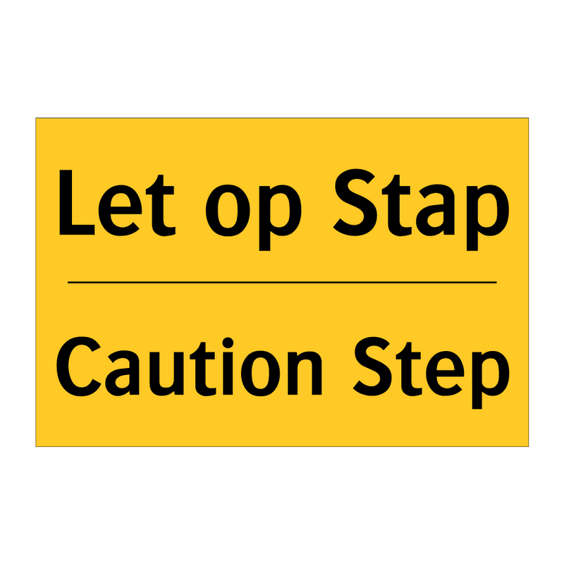 Let op Stap - Caution Step