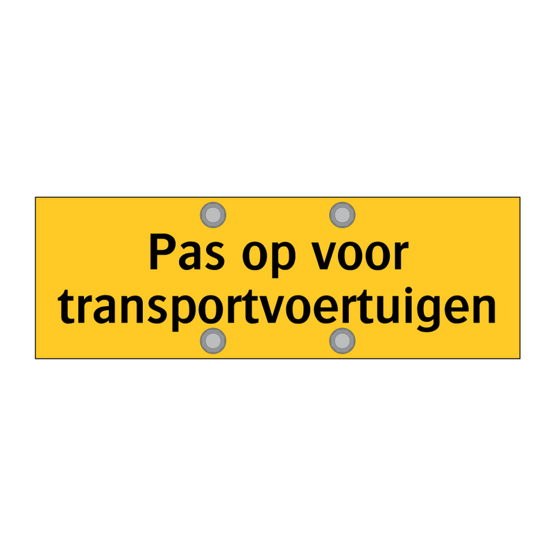 Pas op voor transportvoertuigen
