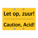 Let op, zuur! - Caution, Acid!