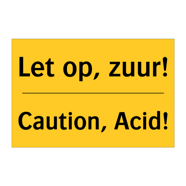 Let op, zuur! - Caution, Acid!