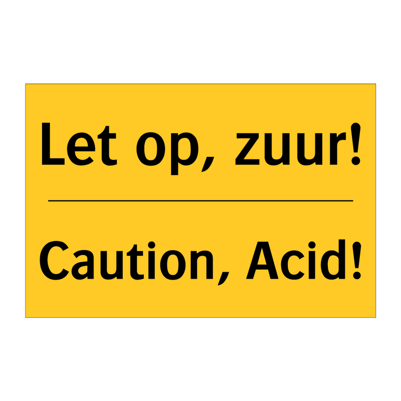 Let op, zuur! - Caution, Acid!