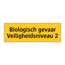 Biologisch gevaar Veiligheidsniveau 2