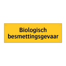 Biologisch besmettingsgevaar