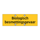 Biologisch besmettingsgevaar