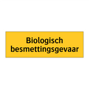 Biologisch besmettingsgevaar