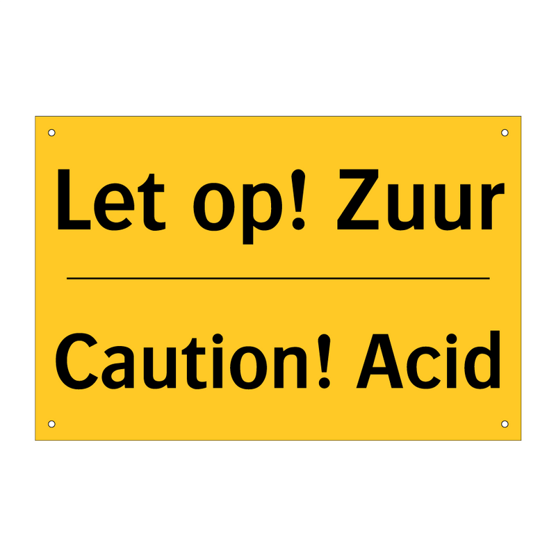 Let op! Zuur - Caution! Acid