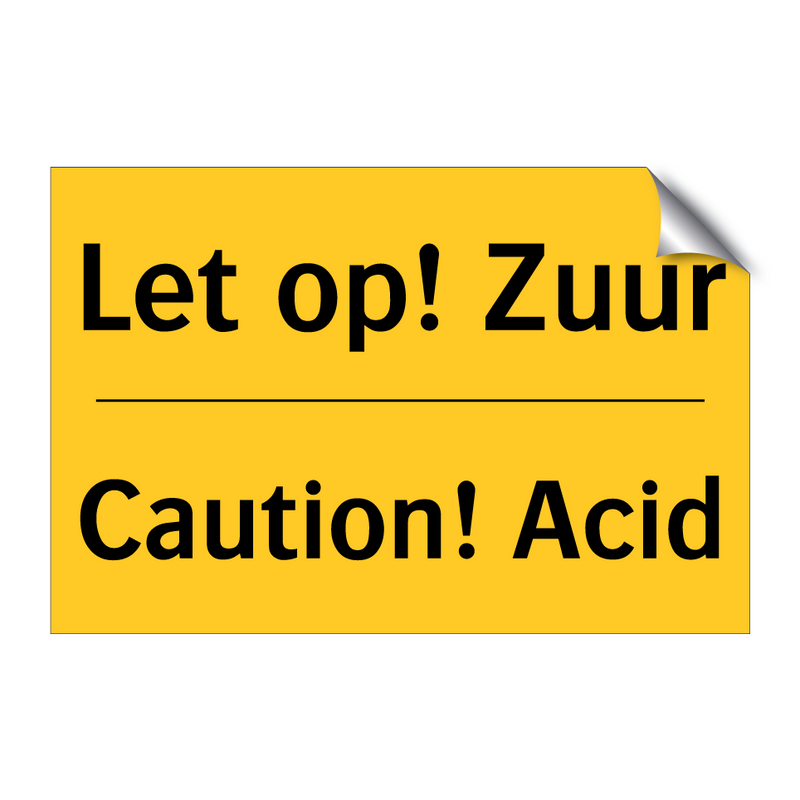Let op! Zuur - Caution! Acid