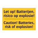Let op! Batterijen, risico op explosie! - Caution! Batteries, risk of explosion!