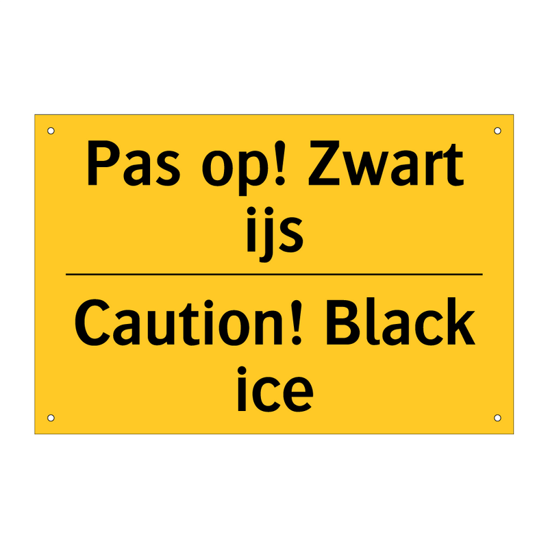 Pas op! Zwart ijs - Caution! Black ice