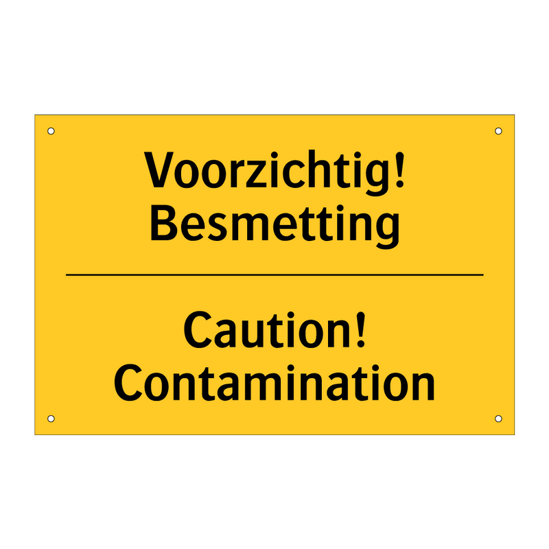 Voorzichtig! Besmetting - Caution! Contamination