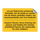 Let op! Elektrische omheining /.../ - Caution! Electric fence Entering /.../