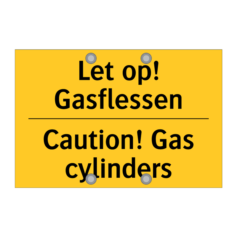 Let op! Gasflessen - Caution! Gas cylinders