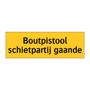 Boutpistool schietpartij gaande