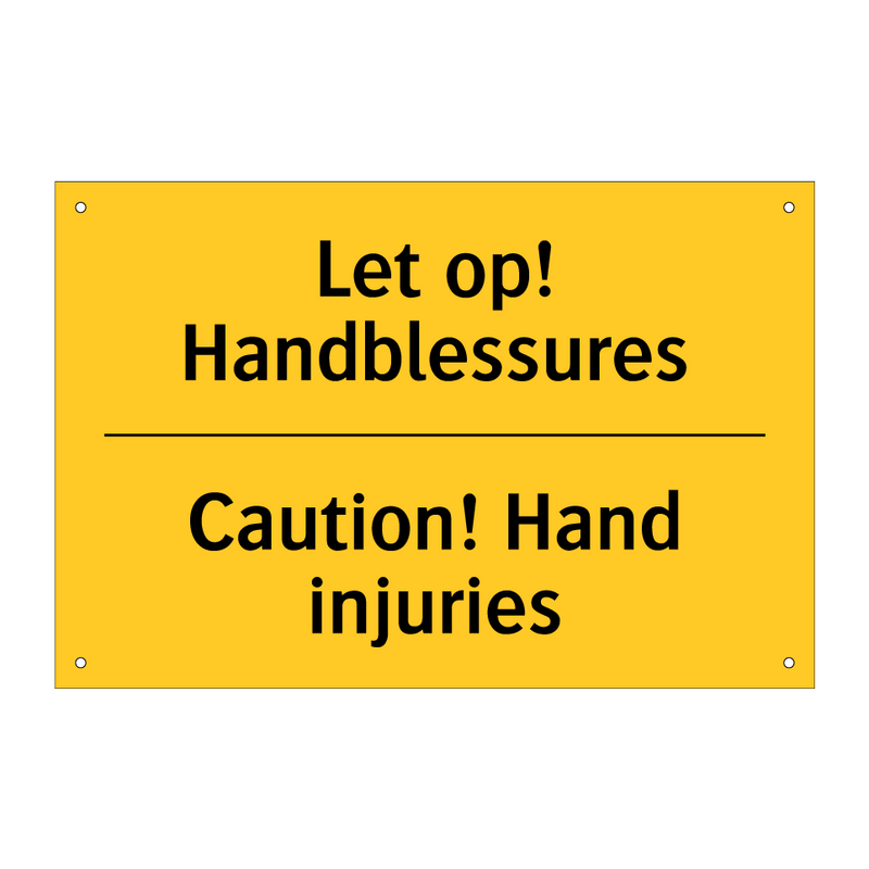 Let op! Handblessures - Caution! Hand injuries