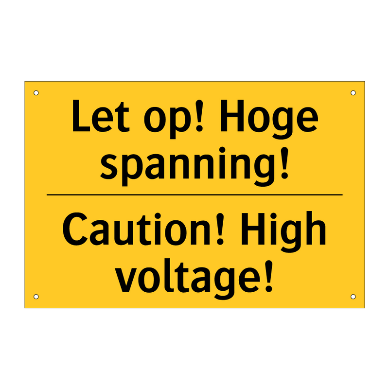 Let op! Hoge spanning! - Caution! High voltage!