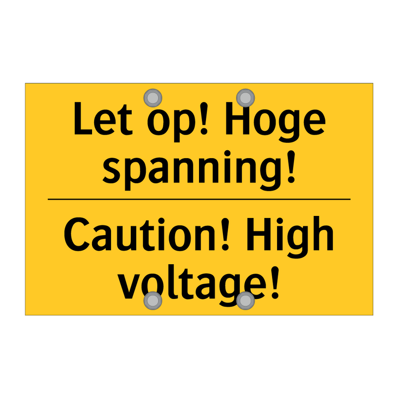 Let op! Hoge spanning! - Caution! High voltage!