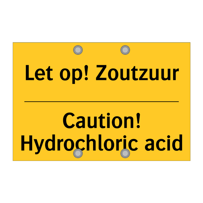 Let op! Zoutzuur - Caution! Hydrochloric acid