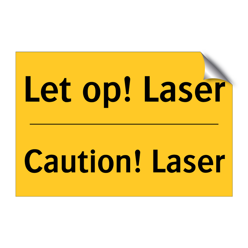 Let op! Laser - Caution! Laser