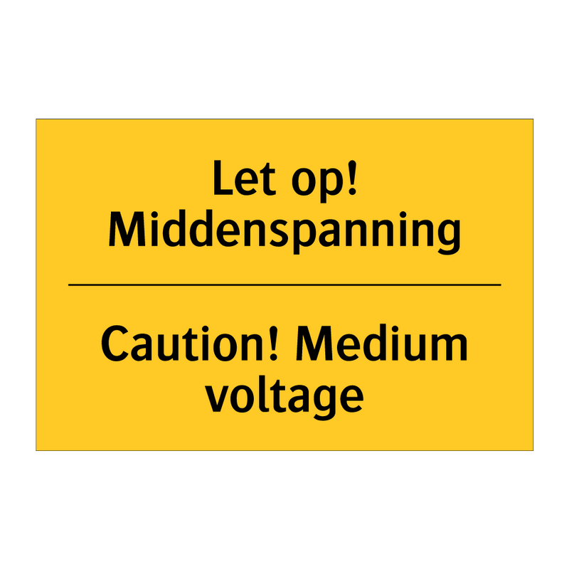 Let op! Middenspanning - Caution! Medium voltage