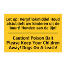 Let op! Vergif lokmiddel Houd /.../ - Caution! Poison Bait Please Keep /.../