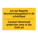 Let op! Beperkt beschermingsgebied /.../ - Caution! Restricted protection /.../