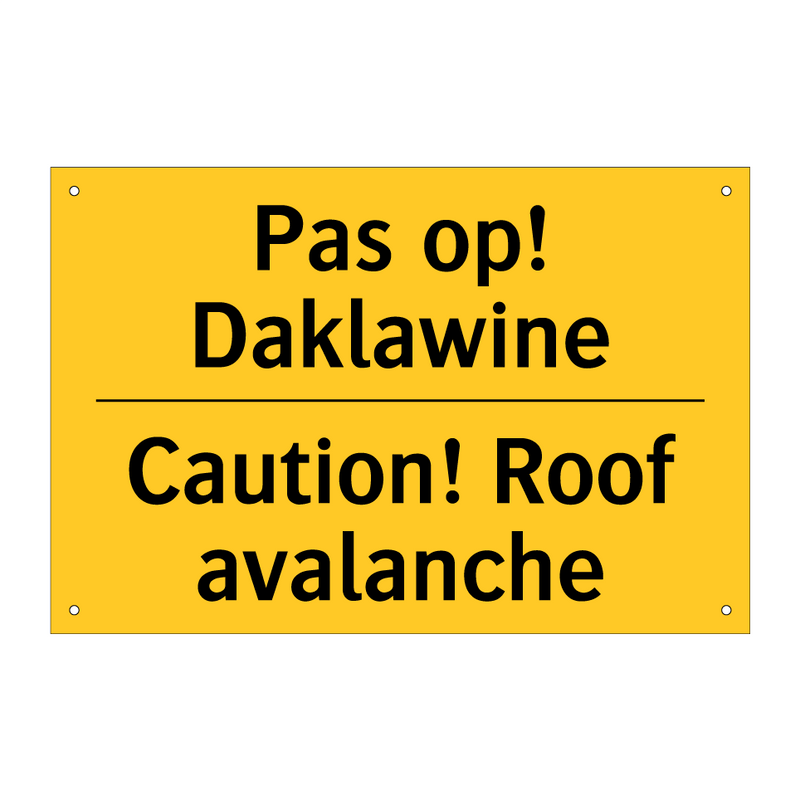 Pas op! Daklawine - Caution! Roof avalanche