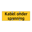 Kabel onder spanning