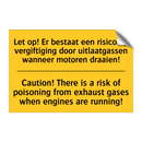 Let op! Er bestaat een risico /.../ - Caution! There is a risk of poisoning /.../