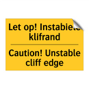 Let op! Instabiele klifrand - Caution! Unstable cliff edge