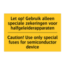 Let op! Gebruik alleen speciale /.../ - Caution! Use only special fuses /.../