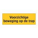 Voorzichtige beweging op de trap